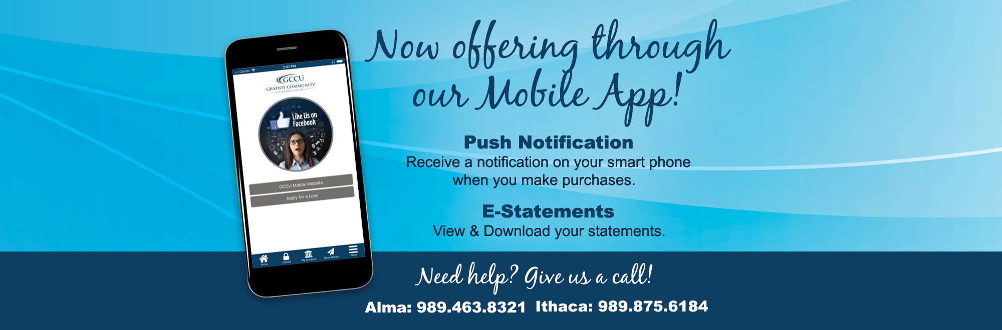 Promotion on our mobile app highlighting push notifications and e-Statements.